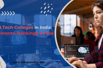 Know what are the btech colleges in india